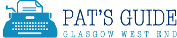 PAT GUIDE - GLASGOW WESTEND