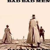 Photo: bad bad men.