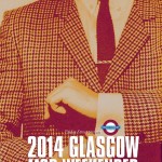 Friday Street Presents - 2014 Glasgow Mod Weekender  Wednesday 25th - Sunday 29th June
