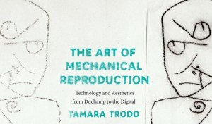the art of mechanical reproduction