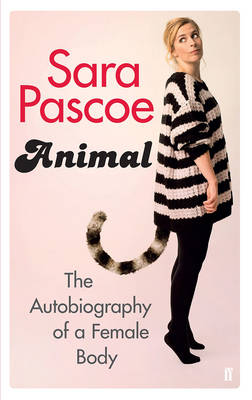 animal by sara pascoe