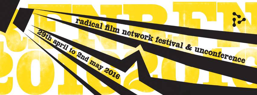 radical film netork festival and unconference