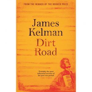 dirt road james kelman