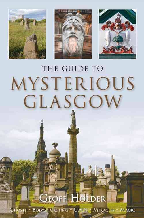 the guide to mysterious glasgow