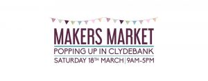 makers market clydebank wagt 18 march