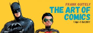 the art of comics frank quitely. 1 april – 1 oct