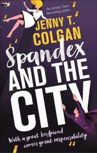 jenny t colgan spandex and the city