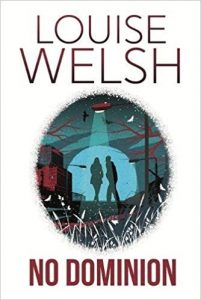 no dominion louise welsh