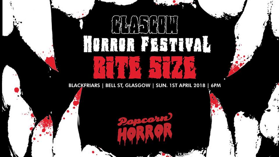 glasgow horror festival bite size
