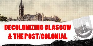 decoloniation glasgow
