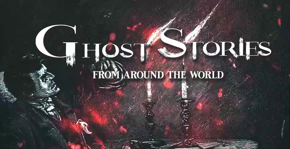 ghost stories from around the world