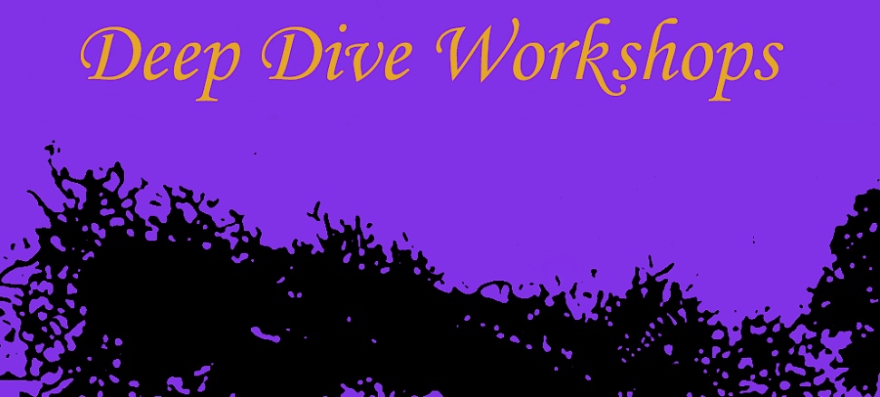 deep dive workshops