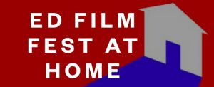 ed film fest at home