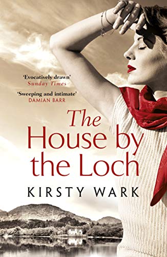 the house by the loch kristy wark