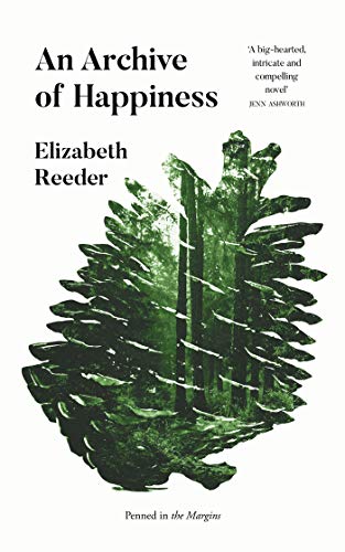an archive of happiness elizabeth reeder