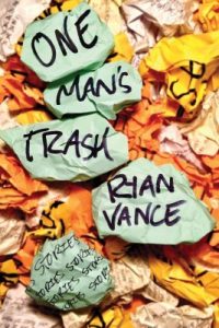one mans trash ryan vance