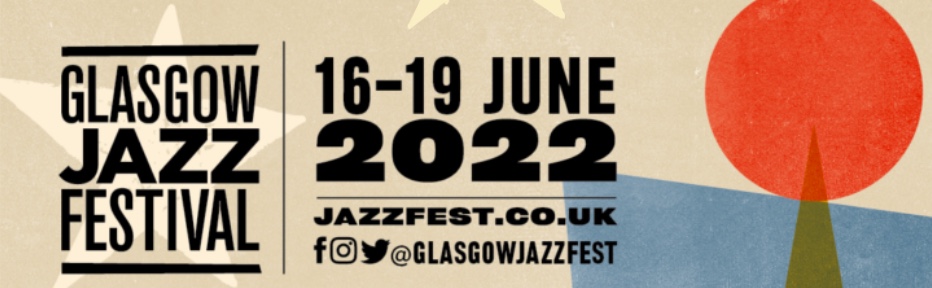glasgow jazz festival 2022