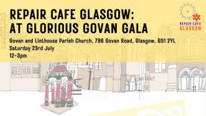 repair cafe glorious govan gala