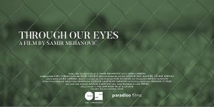 through our eyes