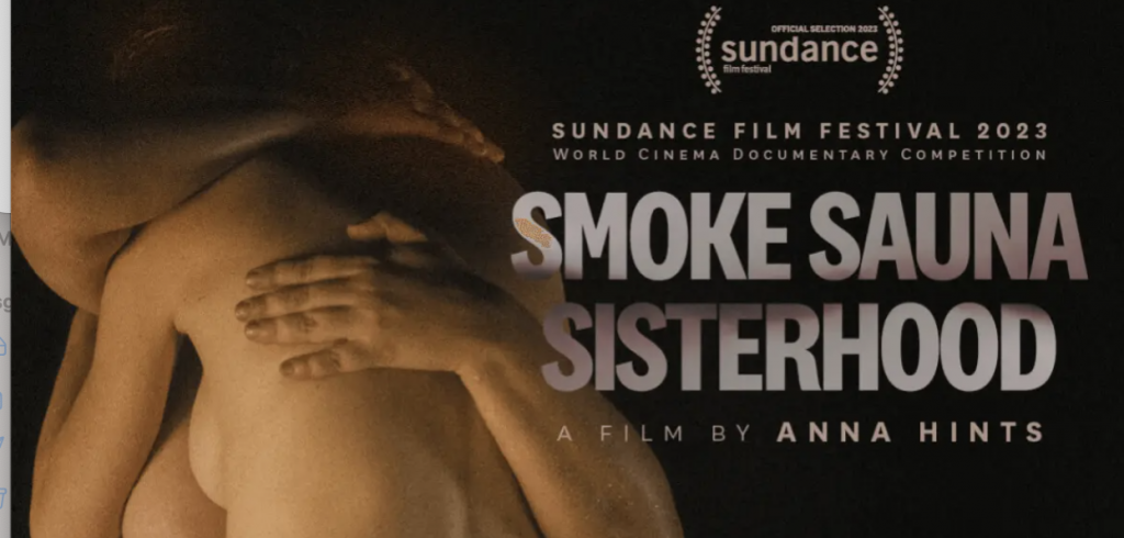 smoke sauna sisterhood sundance