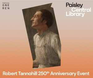 robert tannahill 250th anniversary