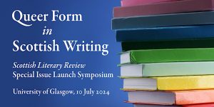 Queer Form in Scottish Writing Symposium