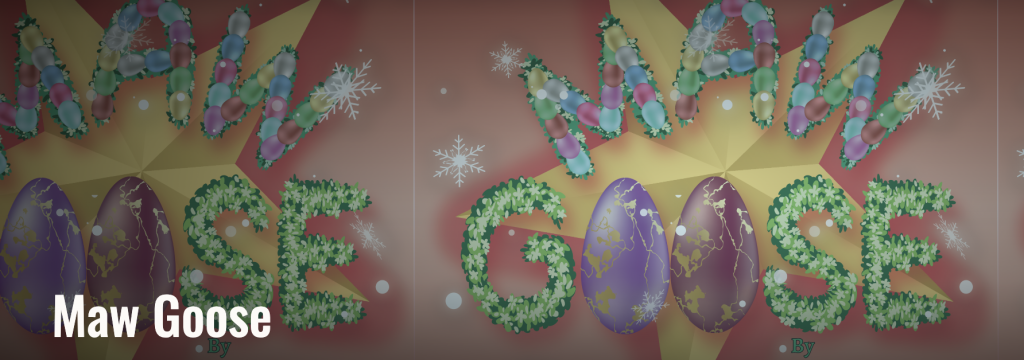 Maw Goose