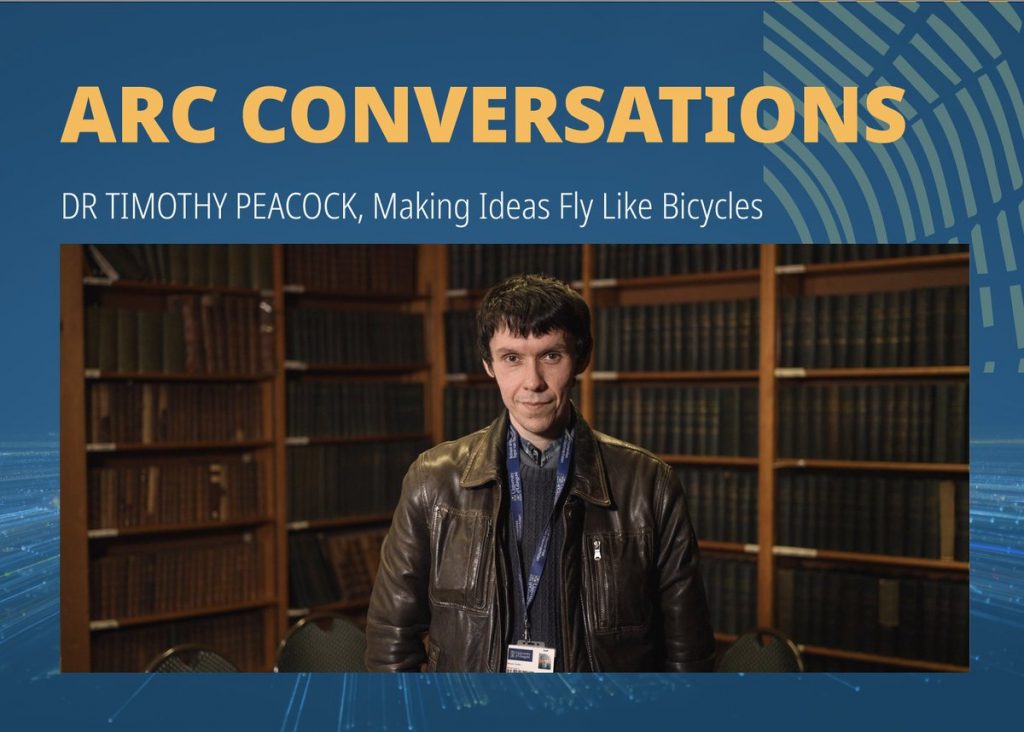 Dr Tim Peacock ARC Conversations