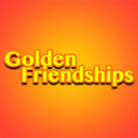 golden friendships