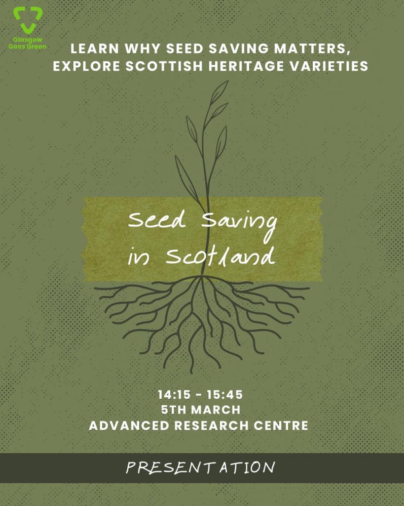 seed saving glasgow goes green