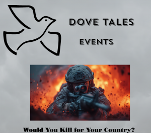 dove tales would you kill for your country
