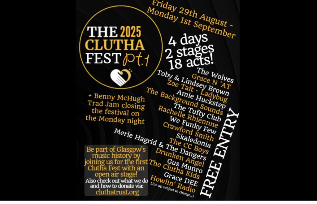 clutha festival part 1 2025