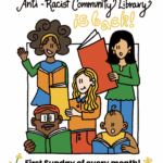 Anti-Racist Community Library - Woodlands Community Black History Month 2026